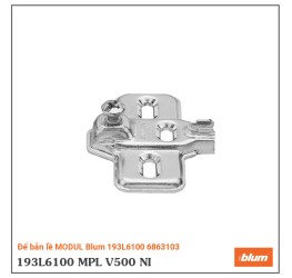 Đế bản lề MODUL Blum 193L6100 6863103