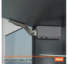 Bộ tay nâng AVENTOS HK top 25 Blum 22K2500T 2552986