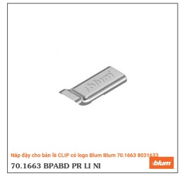 Nắp đậy cho bản lề CLIP có logo Blum 70.1663 8031633