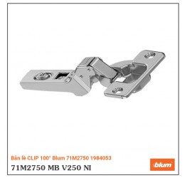 Bản lề CLIP 100° Blum 71M2750 1984053