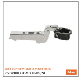 Bản lề CLIP top 94° Blum 75T4300 6458787