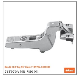 Bản lề CLIP top 95° Blum 71T970A 3810303