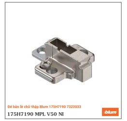 Đế bản lề chữ thập Blum 175H7190 7323033