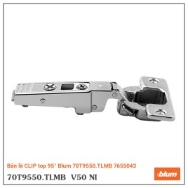 Bản lề CLIP top 95° Blum 70T9550.TLMB 7655043