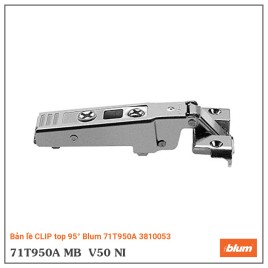 Bản lề CLIP top 95° Blum 71T950A 3810053