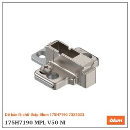 Đế bản lề chữ thập Blum 175H7190 7323033